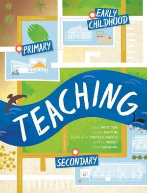 Teaching : Early childhood, Primary and Secondary - Diana Whitton