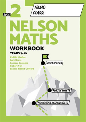 Nelson Maths Workbook 2 : Years 7-10 - Kuldip Khehra