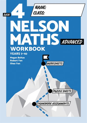 Nelson Maths Workbook 4 Advanced - Megan Boltze