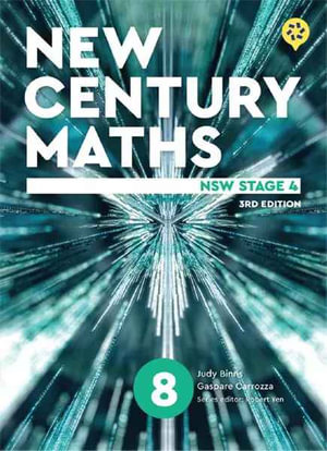 New Century Maths 8 (Student Book with Nelson MindTap) : 3rd Edition - Judy Binns