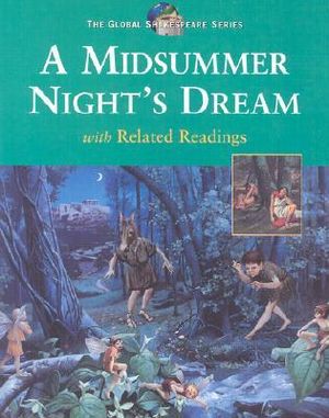 Global Shakespeare : A Midsummer Night's Dream : Student Edition - Dr. Tim Scott