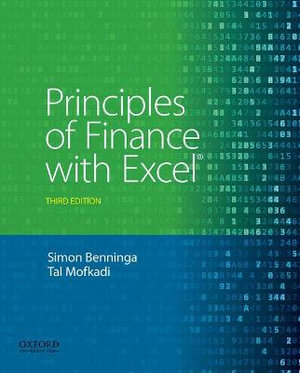 Principles of Finance with Excel : 3rd edition - Simon Benninga