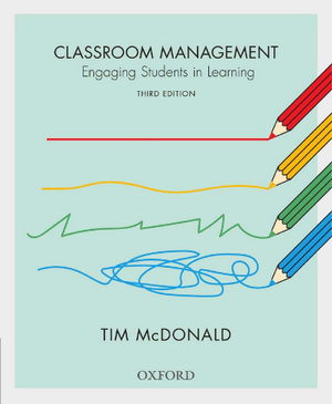 Classroom Management : Engaging Students in Learning - Tim McDonald