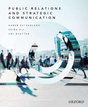 Public Relations and Strategic Communication - Karen Sutherland