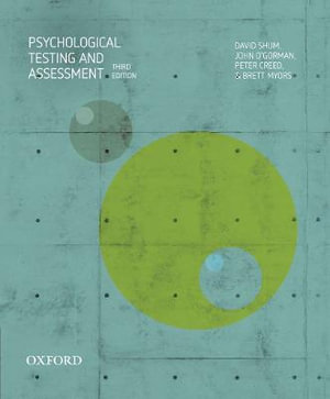 Psychological Testing and Assessment : 3rd edition - David Shum