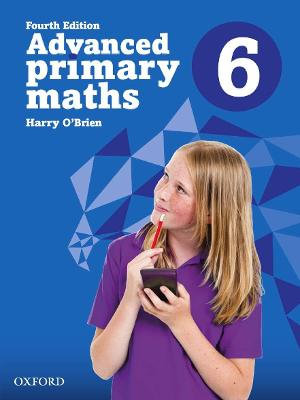 Advanced Primary Maths 6 Australian Curriculum Edition : Miscellanous Primary Maths - Harry O'Brien