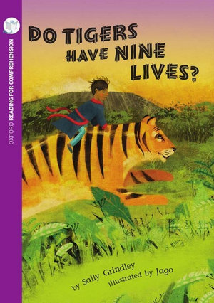 Do Tigers Have 9 Lives? : Oxford Level 11: Pack of 6 - Sally Grindley