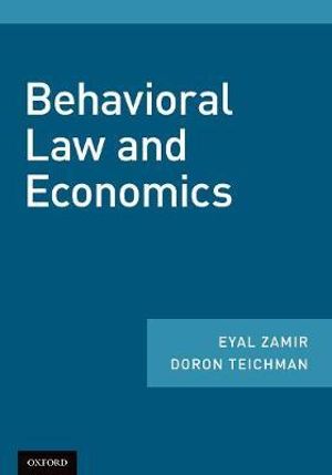 Behavioral Law and Economics - Eyal Zamir