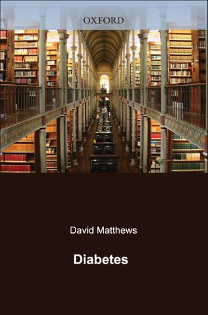 Diabetes : The Facts - David Matthews