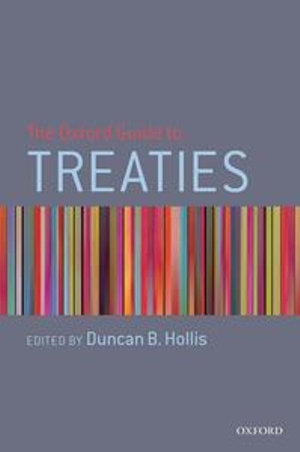 The Oxford Guide to Treaties - Duncan B. Hollis