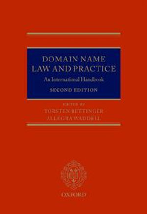 Domain Name Law and Practice : An International Handbook - Torsten Bettinger