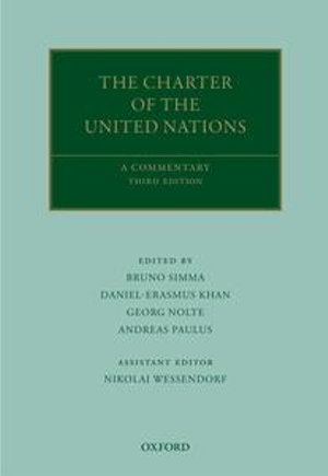 The Charter of the United Nations : A Commentary - Bruno Simma