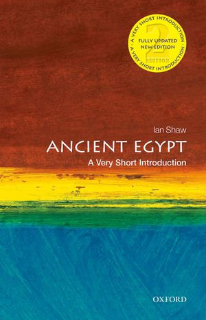 Ancient Egypt : A Very Short Introduction - Ian Shaw