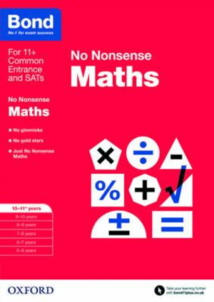 Bond Maths No Nonsense 10 to 11 : 10-11+ years - Sarah Lindsay