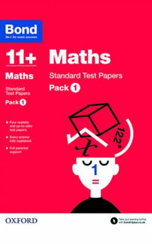 Bond 11 Maths Standard Test Papers Pack 1 : Pack 1 - Andrew Baines