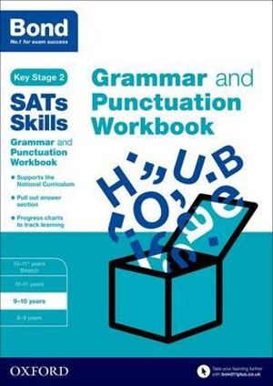 Bond Grammar and Punctuation Workbook 9-10 Years : 9-10 years - Michellejoy Hughes