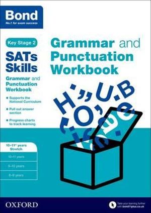 Bond Grammar and Punctuation Workbook 10-11 Years Stretch : 10-11+ years Stretch - Michellejoy Hughes