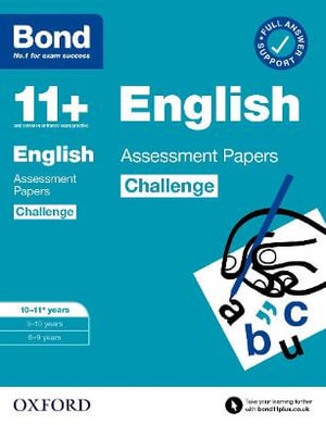 Bond 11+ : Bond 11+ English Challenge Assessment Papers 10-11 years - Sarah Lindsay