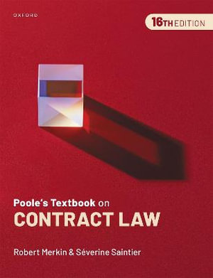 Poole's Textbook on Contract Law : 16th Edition - Robert Merkin KC