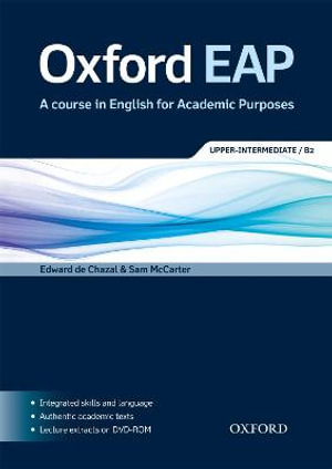 Oxford EAP Upper-Intermediate/B2 : Student's Book and DVD-ROM Pack - Edward de Chazal