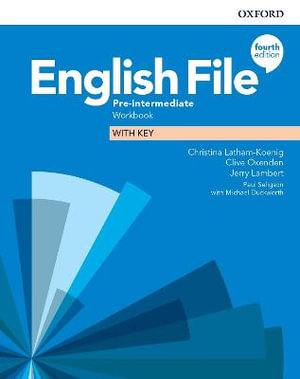 English File Pre-intermediate Workbook with Key : 4th Edition - Christina Latham-Koenig