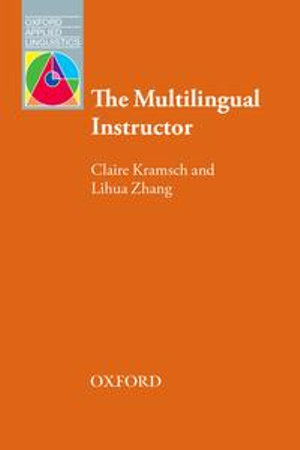 The Multilingual Instructor : Oxford Applied Linguistics - Claire Kramsch