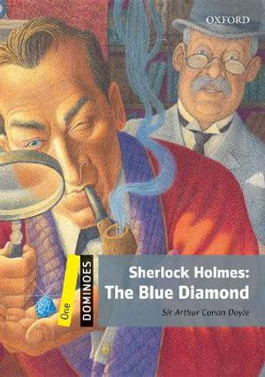 Dominoes One Sherlock Holmes : The Blue Diamond - Arthur Conan Doyle