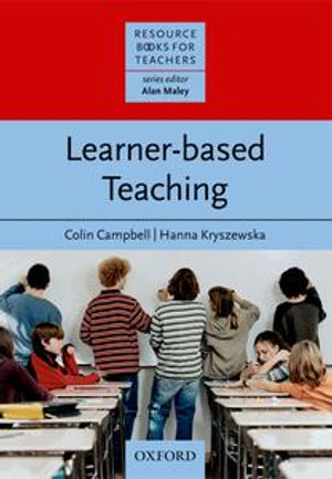 Learner-Based Teaching : Resource Books for Teachers - Colin Campbell