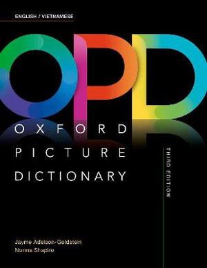 Oxford Picture Dictionary : English/Vietnamese Dictionary - Jayme Adelson-Goldstein