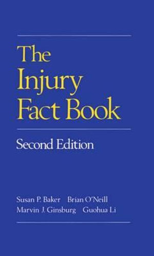 The Injury Fact Book - Susan P. Baker