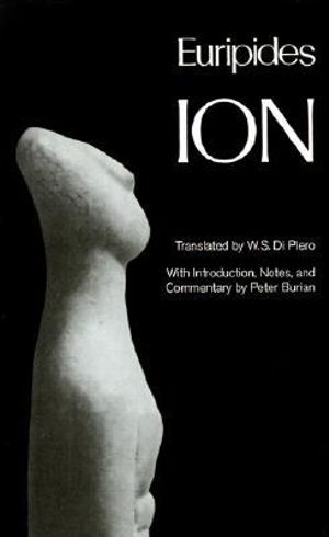 Ion : Greek Tragedy in New Translations - Euripides