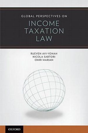 Global Perspectives on Income Taxation Law : Global Perspectives - Reuven S. Avi-Yonah