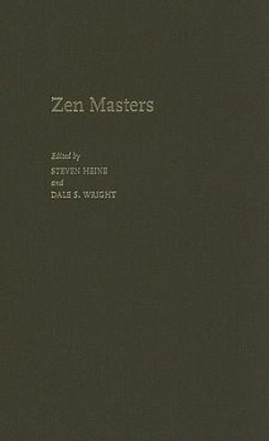 Zen Masters - Steven Heine