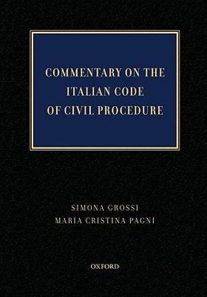 Commentary on the Italian Code of Civil Procedure - Simona Grossi