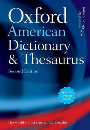 Oxford American Dictionary & Thesaurus, 2e - Oxford Languages