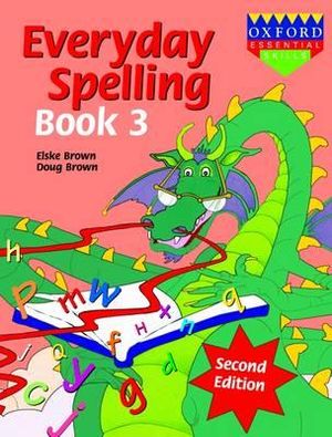 Everyday Spelling : Book 3 : Everyday Spelling - Doug Brown