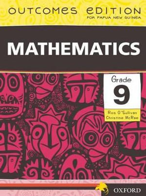 Papua New Guinea Mathematics Grade 9 by Ros O'Sullivan | 9780195565461 ...