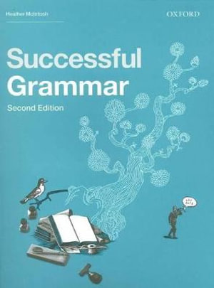 Successful Grammar : 2nd Edition - Heather McIntosh