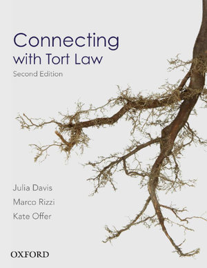 Connecting with Tort Law : 2nd edition - Julia Davis