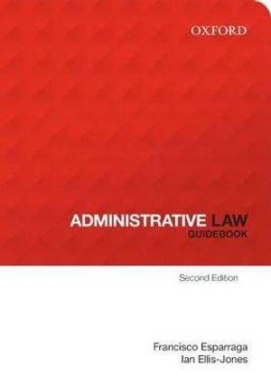 Administrative Law Guidebook : Second Edition - Francisco Esparraga