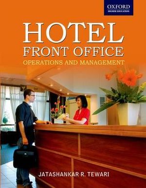 Hotel Front Office : Operations and Management - Jr Tewari