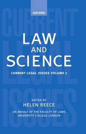 Law and Science : Current Legal Issues 1998: Volume 1 - Helen Reece