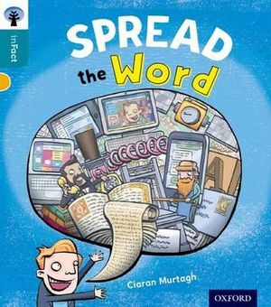 Oxford Reading Tree inFact : Level 9: Spread the Word - Ciaran Murtagh