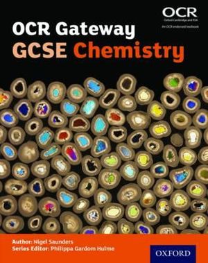 OCR Gateway GCSE Chemistry Student Book - Philippa Gardom Hulme