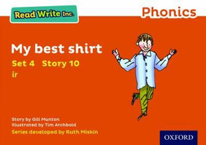 Read Write Inc Phonics : Orange Set 4 Storybook 10 My Best Shirt - Gill Munton