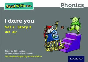 Read Write Inc Phonics : Grey Set 7 Storybook 3 I Dare You - Gill Munton