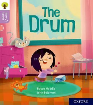 Oxford Reading Tree Story Sparks Oxford Level 1+ The Drum : Level 1+ - Becca Heddle