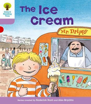 Oxford Reading Tree : Level 1+: More First Sentences C: Ice Cream - Roderick Hunt