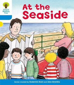 Oxford Reading Tree : Level 3: More Stories A: At the Seaside - Roderick Hunt