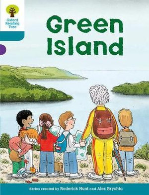 Oxford Reading Tree : Level 9: Stories: Green Island - Roderick Hunt